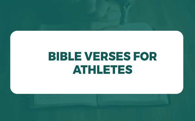 25 Bible Verses for Athletes